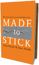 Made to stick - Heath & Heath